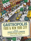 Gastropolis (eBook): Food & New York City